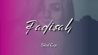 Sibel Can - Padişah ( Furkan Demir Remix )