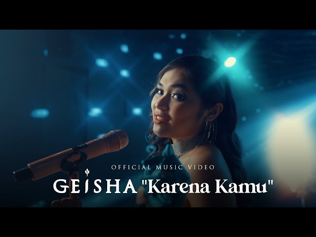 Geisha - Karena Kamu (Love Recalls Version) | Official Music Video class=