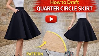 HOW TO DRAFT QUARTER CIRCLE SKIRT PATTERN _EASY RADIUS CALCULATIONS FOR QUARTER CIRCLE SKIRT