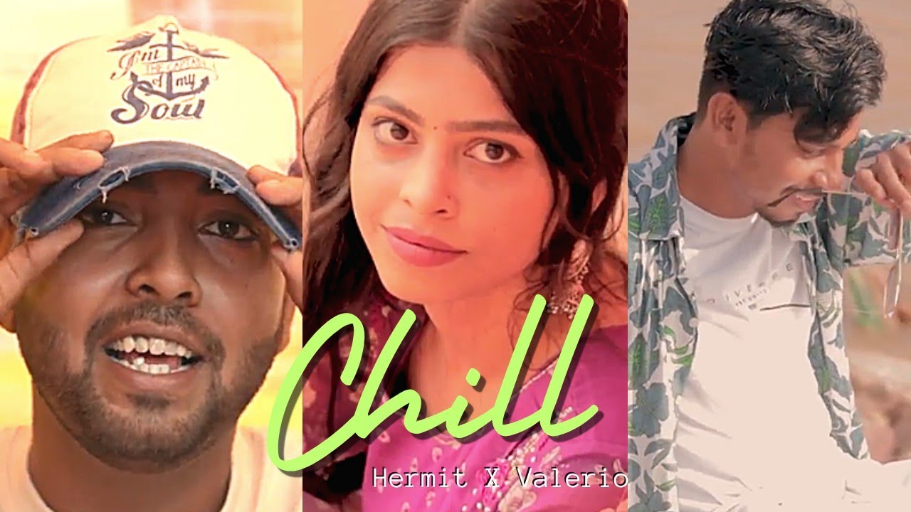 CHILL | Hermit X Valerio | Ft. Bella Pandey | Lit Aman | Official Music Video | Allahabadi Records auf YouTube ansehen CHILL | Hermit X Valerio | Ft. Bella Pandey | Lit Aman | Official Music Video | Allahabadi Records auf YouTube ansehen