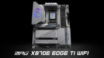 MPG X870E EDGE TI WIFI - Perform in Style | Gaming Motherboard | MSI