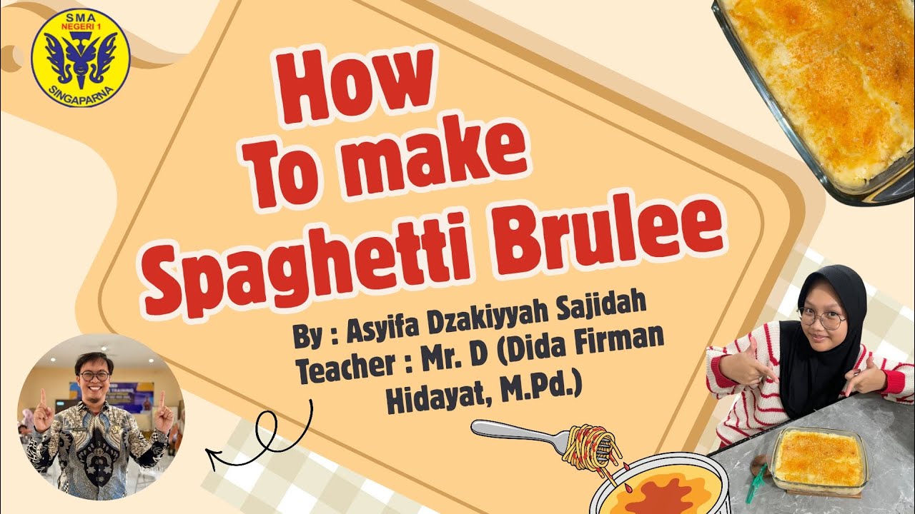 𝑻𝒉𝒆 𝑬𝒏𝒈𝒍𝒊𝒔𝒉 𝑨𝒔𝒔𝒊𝒈𝒏𝒎𝒆𝒏𝒕 𝑷𝒓𝒐𝒋𝒆𝒄𝒕, 𝑴𝒓. 𝑫 𝑪𝒍𝒂𝒔𝒔, 𝑹𝒆𝒄𝒊𝒑𝒆 𝒇𝒐𝒓 𝑯𝒐𝒘 𝑻𝒐 𝑴𝒂𝒌𝒆 𝑺𝒑𝒂𝒈𝒉𝒆𝒕𝒕𝒊 𝑩𝒓𝒖𝒍𝒆𝒆, 𝒃𝒚 𝑨𝒔𝒚𝒊𝒇𝒂 𝑿-𝟗✨