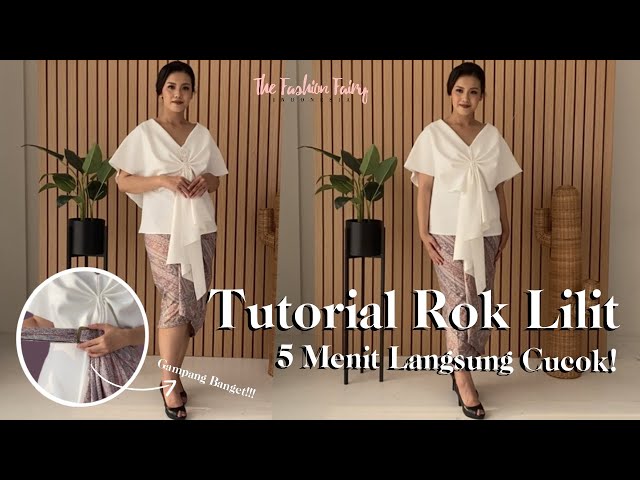 Tutorial Memakai Rok Kain Lilit Batik Termudah class=