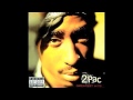 2Pac - Unconditional Love