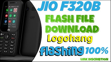 JIO F320B FLASH FILE DOWNLOAD AND FLASHING LOGOHANG