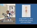 Long COVID Treatment: Take control of fatigue