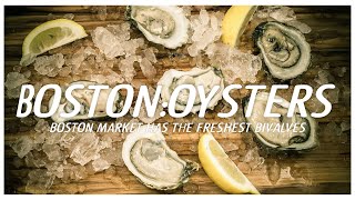 Boston Market: The best, freshest, cheapest oysters are shucked at the public Haymarket.