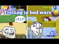 Trolling in bed wars part 5 | Blockman go