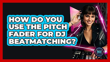 How Do You Use The Pitch Fader For DJ Beatmatching? - Electronic Mix Masters