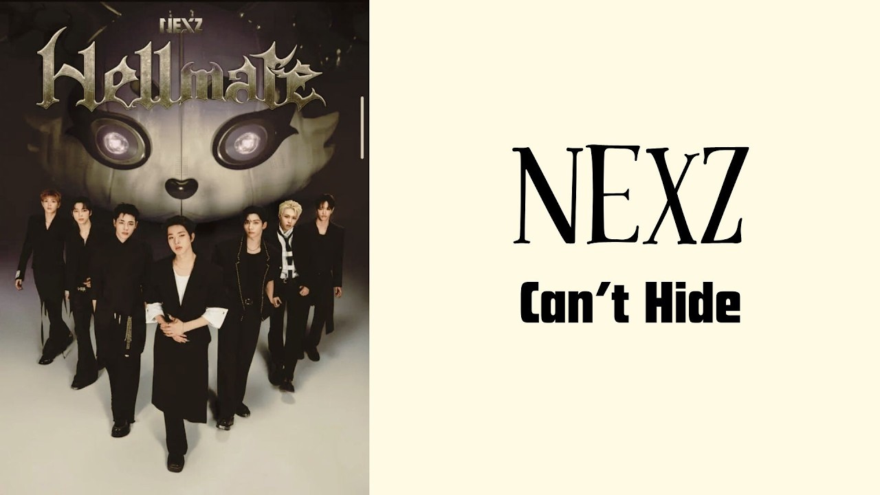 Lyricページです♥️ NEXZ - Can't Hide (Easy Lyrics) - YouTube