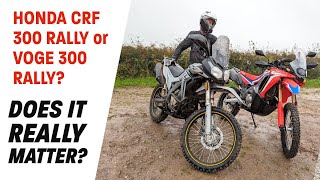 Voge 300 Rally or Honda CRF 300 Rally - It doesn't really matter which