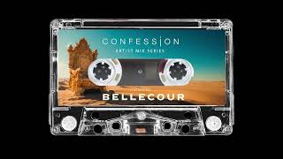 Confession Mix Series 005 Ft. Bellecour