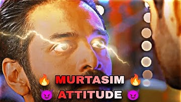MURTASIM ATTITUDE 😈 TERE BIN 🔥 ATTITUDE STATUS ❤️ PG F A N I