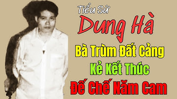 DUNG HÀ: Bà Trùm Giang Hồ Đất Cảng - Kẻ Kết Thúc Đế Chế Năm Cam | Bimms Phá Án