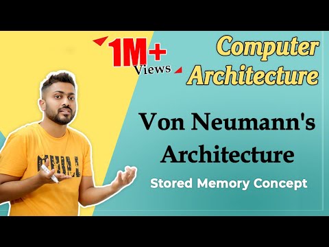 L-1.2: ವಾನ್ ನ್ಯೂಮನ್ಸ್ ಆರ್ಕಿಟೆಕ್ಚರ್ | ಕಂಪ್ಯೂಟರ್ ಆರ್ಕಿಟೆಕ್ಚರ್‌ನಲ್ಲಿ ಸಂಗ್ರಹಿತ ಮೆಮೊರಿ ಪರಿಕಲ್ಪನೆ