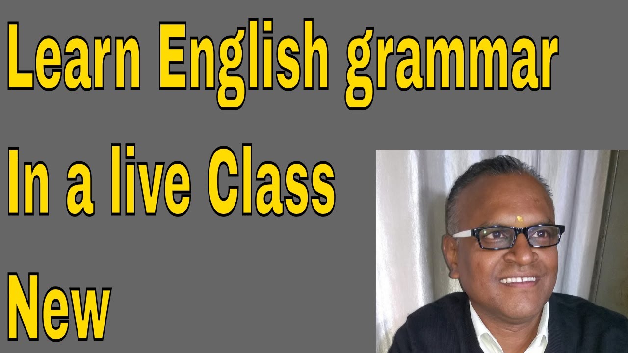 Learn English grammar In a live Class New - YouTube