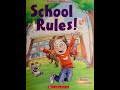 School Rules! Written by Robert Munsch