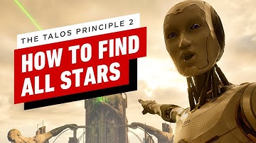 The Talos Principle 2 - How to Solve All Star Puzzles