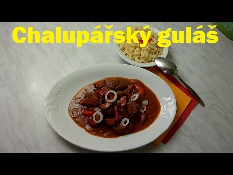 Chalupářský guláš