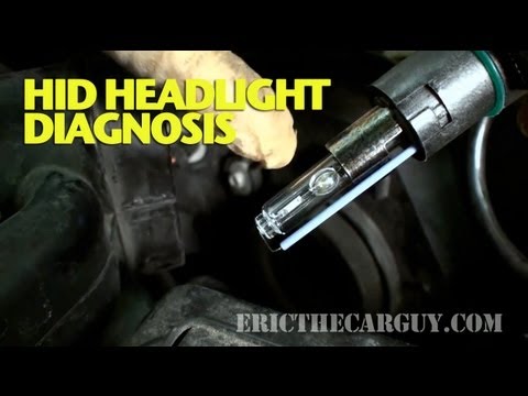 HID Headlight Diagnosis and Repair -EricTheCarGuy 