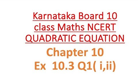Quadratic Equations Ch 10 Ex 10.3 Q1(i, ii)@Yashmathscomputerclass