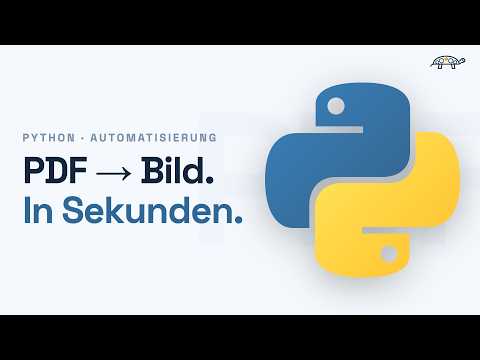 Python: PDF in Bilder umwandeln (Tutorial Deutsch)
