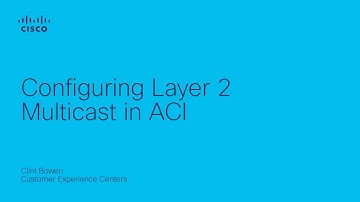Configure L2 Multicast in Cisco ACI | TAC Walkthrough for IP Multicast Fabric