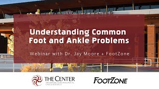 Understanding common foot & ankle problems: Achilles Tendonitis, Plantar Fasciitis, & ankle sprains