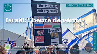 Israël: l’heure de vérité