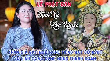 NSND Thanh Ngân Làm Cho Khán Giả Giật Mình Khi Nghe Tiếng Hát Của Cố NSUT Vũ Linh Song Ca Cùng Cô