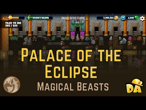 Palace of the Eclipse - #8 Magical Beasts - Diggy's Adventure