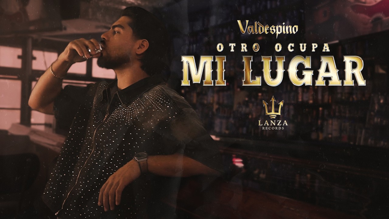 Valdespino - Otro Ocupa Mi Lugar - Video Oficial