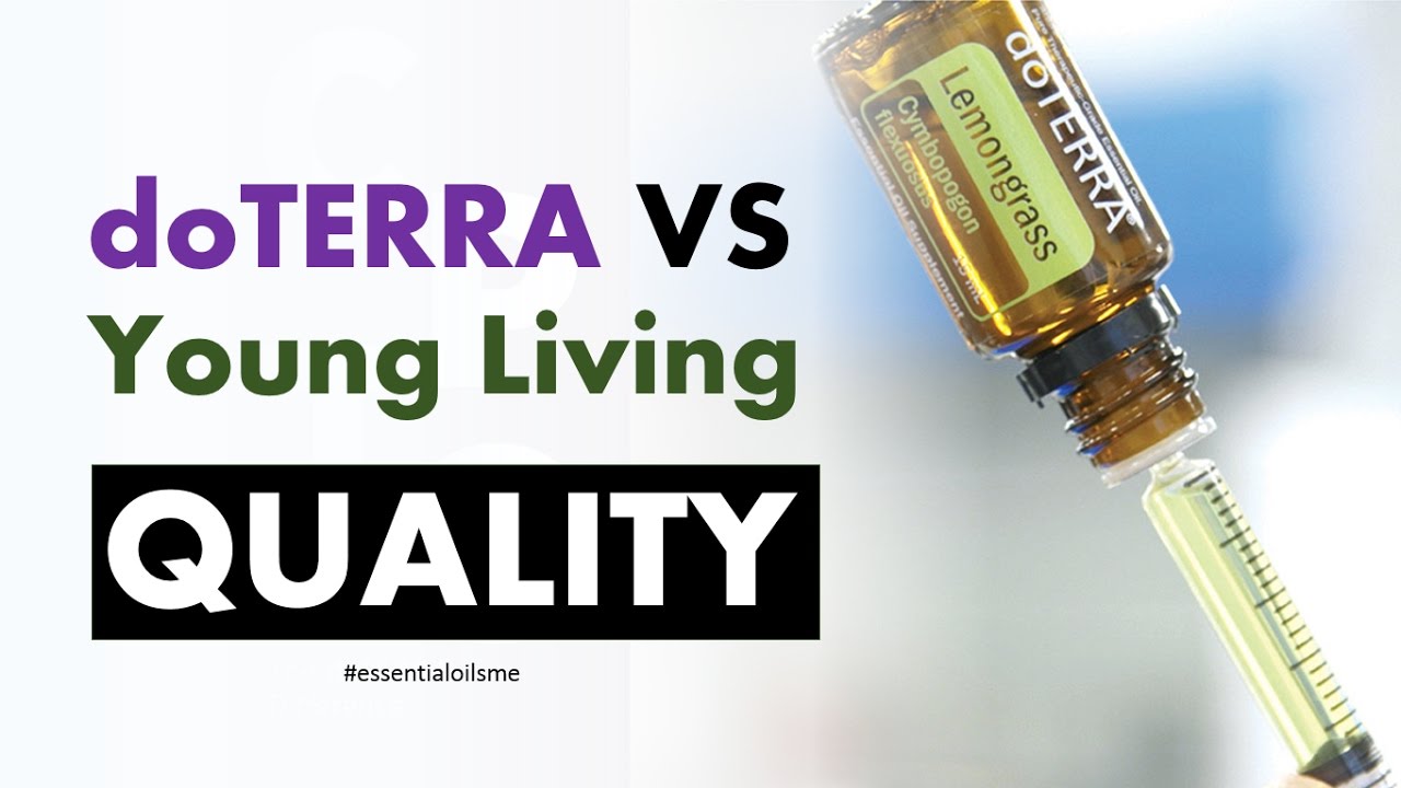 Fascinating Doterra Vs Young Living Quality Difference You Essentialoilsme Doterravsyoungliving