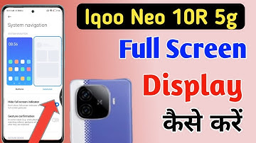 Iqoo neo 10r 5g full screen gesture setting/Iqoo neo 10r full screen display settings