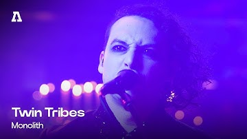 Twin Tribes - Monolith | Audiotree Live