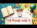 10 English Words That Start with N | Examples + Quiz | A2Z Vocabulary
