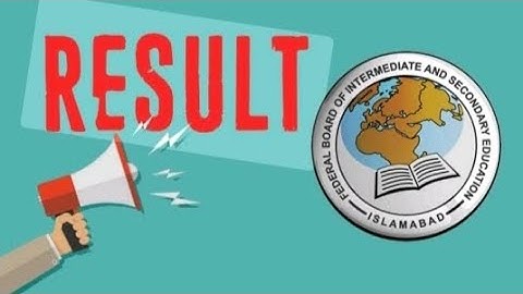 Final Update Result 2nd Annual Exam 2025/FBISE/9th class & 10 class.
