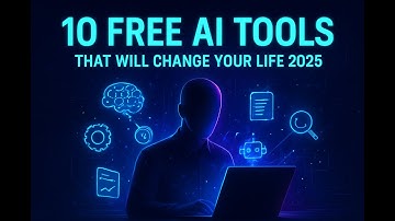 10 Free AI Tools That Will Change Your Life in 2025