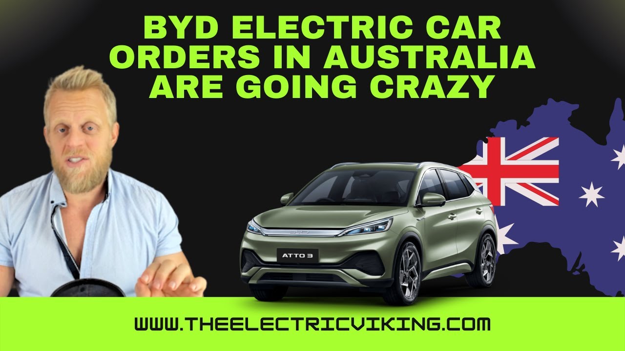 BYD electric car orders in Australia are going CRAZY