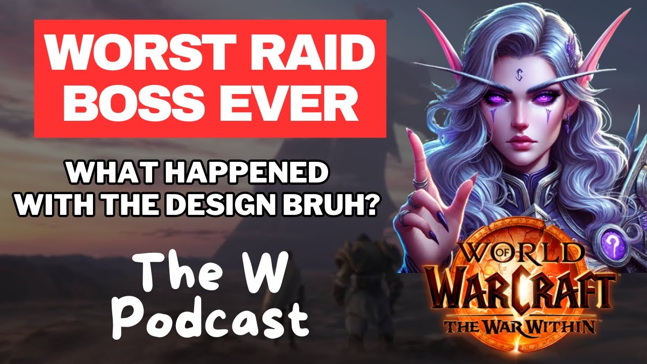 WORST Raid Boss Ever in World of Warcraft | The W Podcast Clips - YouTube
