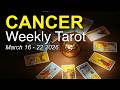CANCER Weekly Tarot Reading ‘AN IMPORTANT CONVERSATION CHANGES EVERYTHING!’ March 16 - 22 2026
