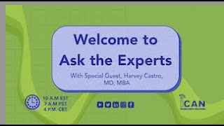 Ask the Experts with Special Guest Harvey Castro