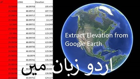 How to get elevation of a set of points from google earth in Urdu