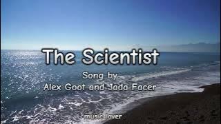 The Scientist Song by Alex Goot and Jada Facer