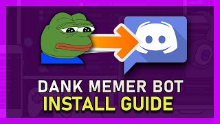 Add Dank Memer Discord Bot