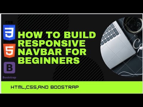 HOW TO BUILD RESPONSIVE NAVBAR USING HTML, CSS AND BOOSTRAP FOR ...