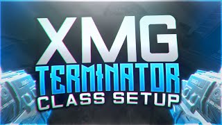 XMG Terminator Class Setup! - Fun Class Setups in Call of Duty Advanced Warfare!