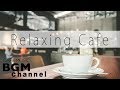 Relaxing Bossa Nova Music - Smooth Jazz Music - Background Music For Work, Study