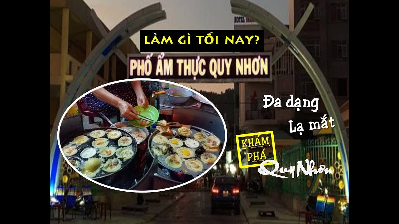 ẩm thực quy nhơn 2022 Update Dạo phố ẩm thực Quy Nhơn | Làm gì tối nay?