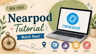 A Guide to Nearpod